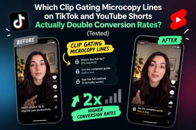 which clip-gating microcopy lines on tiktok and youtube shorts actually double conversion rates (tested)
